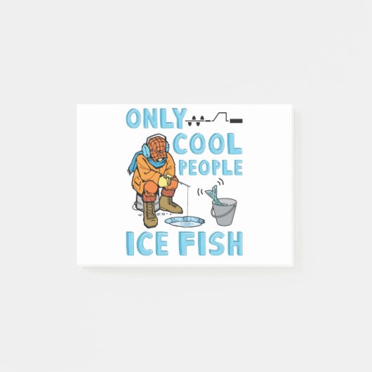 Post-it® Only Cool People Ice Fish Funny Fishing (Devant)