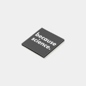 Post-it® Parce que la science (Incliné)