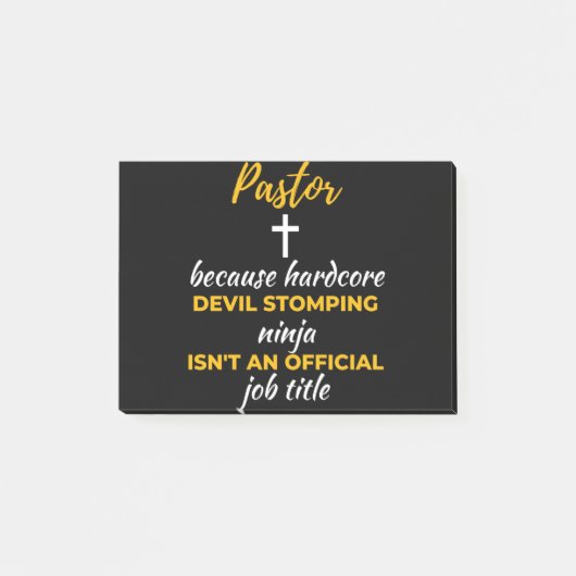 Post-it® Pastor Because Hardcore Devil Stomping Ninja (Devant)