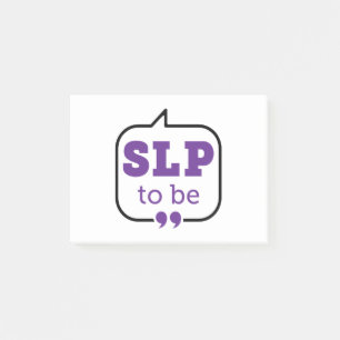 Post-it® Pathologiste du langage SLP to be Future Speech