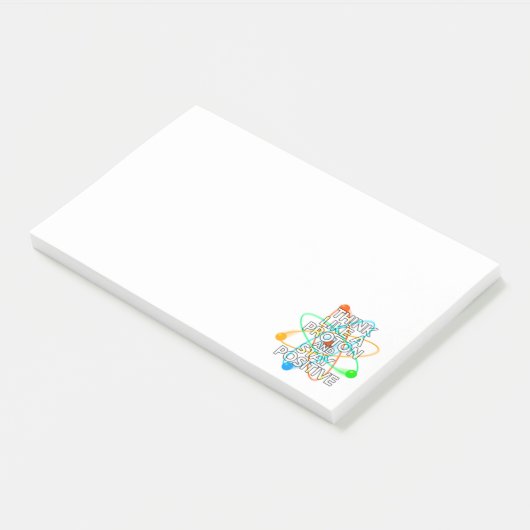 POST-IT® PENSEZ À UN PROTON ET RESTEZ POSITIF (Incliné)