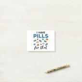 Post-it® Pharmacien Tech J'ai des pilules pour ça (Sur un bureau)
