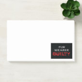 Post-it® Porteur de fourrure coupable (Bureau)