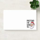 Post-it® Pretend I’m Santa - Funny Christmas Quote (Bureau)