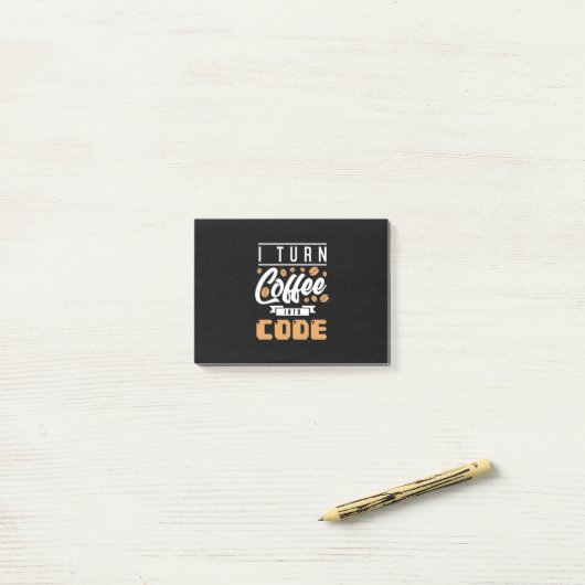Post-it® Programmeur Transformez Le Café En Code (Sur un bureau)