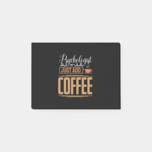 Post-it® Psychologue Scolaire Ajoute Juste Du Café (Devant)