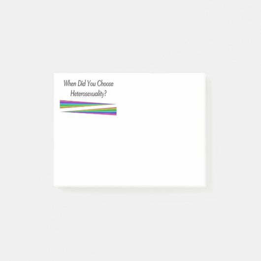 Post-it® Quand Avez-Vous Choisi L'Hétérosexualité ? (Devant)