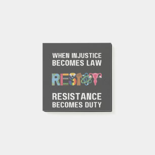 Post-it® Quand L'Injustice Devient Loi, La Résistance Devie