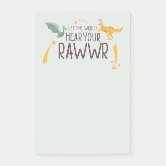 Post-it® Que le monde entende votre rugissement (Devant)