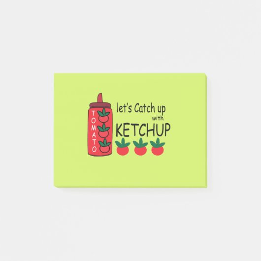 Post-it® Rattrapons-nous avec du ketchup (Devant)