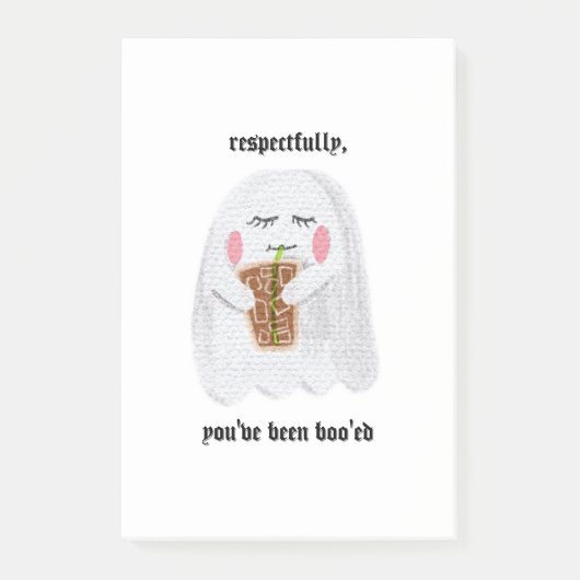 Post-it® Respectueusement, Vous Avez Été Boo'ed Sticky Note (Devant)