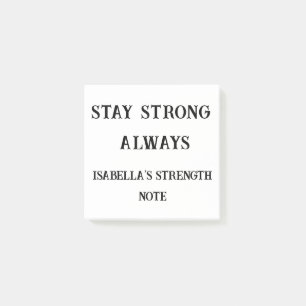 Post-it® Restez fort toujours - Support personnalisé Note r