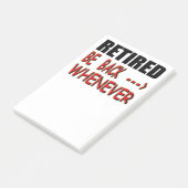 Post-it® Retiré soyez de retour toutes les fois que (Incliné)