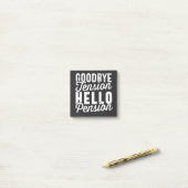 Post-it® Retirement Venin, Goodbye Tension Hello Pension (Sur un bureau)