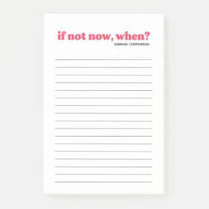 Post-it® Rose personnalisé si pas maintenant, quand faire l