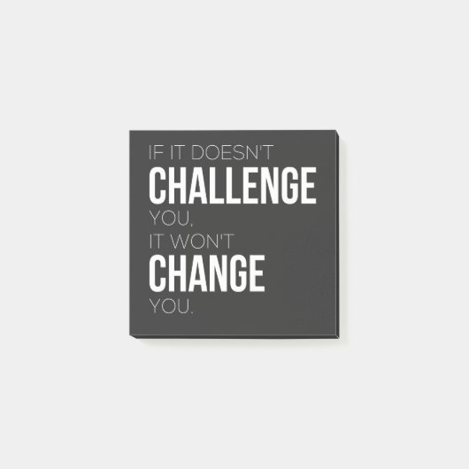 Post-it® Si ça ne vous met pas au défi, ça ne vous changera (Devant)