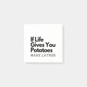 Post-it® Si la vie vous donne une pomme de terre faire un l