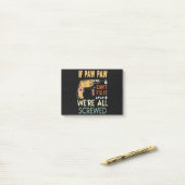 Post-it® Si paw paw ne peut pas réparer, nous sommes tous v (Sur un bureau)