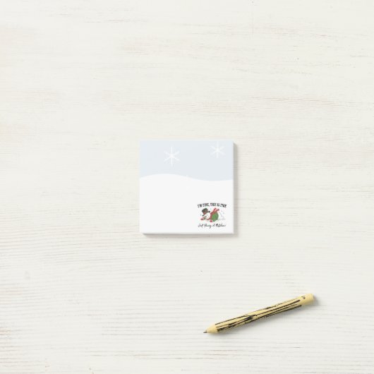Post-it® Snowman Post It Notes | I'm Fine (Sur un bureau)