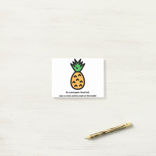 Post-it® Sois un ananas (Sur un bureau)