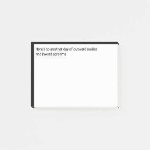 Post-it® Sourires extérieurs et hurlements intérieurs Lieu 