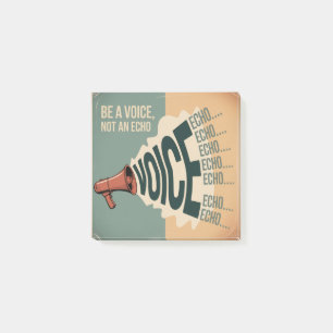 Post-it® Soyez une voix, pas un écho