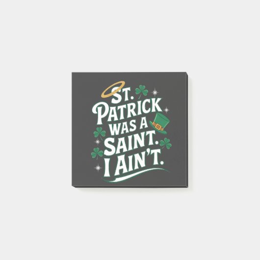 Post-it® St. Patrick était un Saint, je n'ai pas drôle (Devant)