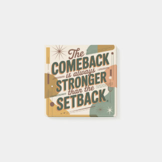Post-it® The Comeback Is Always Stronger Than The Setback