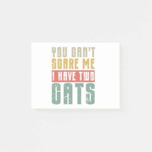 Post-it® Tu ne me fais pas peur, j'ai deux chats (Devant)
