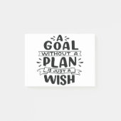 Post-it® Un Objectif Sans Plan N'Est Qu'Un Souhait (Devant)