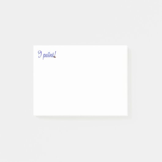 Post-it® Une note de l'artiste, Je peins Post it Notes (Devant)