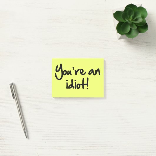 Post-it® Vous êtes un Courrier-its® d'idiot (Bureau)