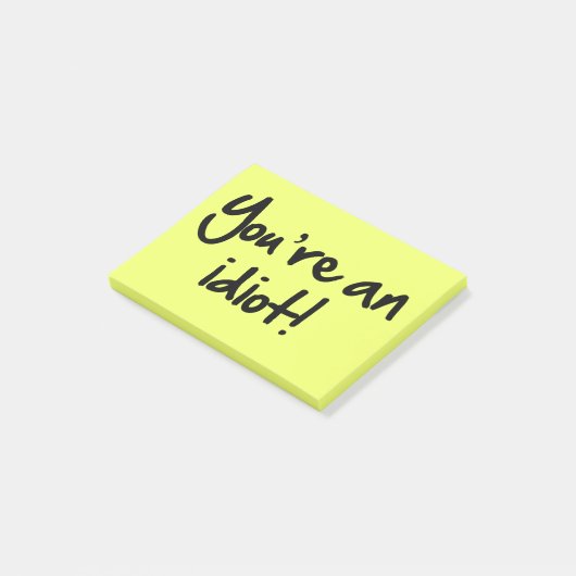 Post-it® Vous êtes un Courrier-its® d'idiot (Incliné)