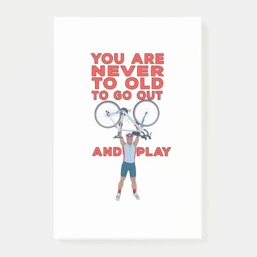 Post-it® Vous n'êtes jamais trop vieux pour sortir jouer (Devant)