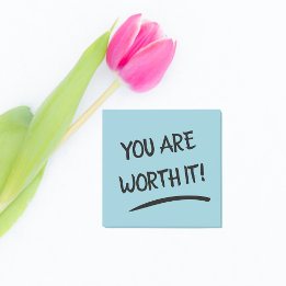 Post-it® You are Worth It Positive