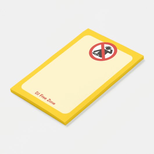 Post-it® Zone interdite aux DJ (Incliné)