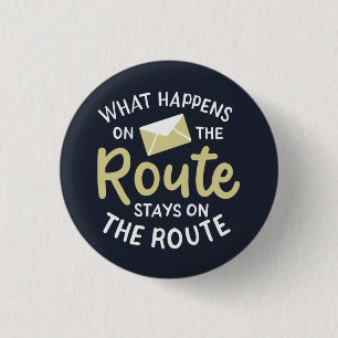 Postal Worker Wat gebeurt er op de Route Ronde Button 3,2 Cm