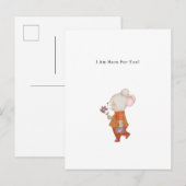 Postale Carte de citation I Am Here For You Mouse With Flo (Devant / Derrière)