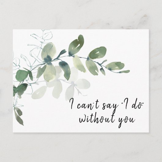 Postale Carte de proposition Elegant Eucalyptus Bridesmaid (Devant)