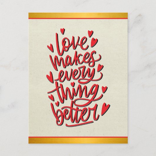 Postale Carte de vœux pliée Love Makes Everything Better (Devant)