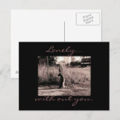 Postale Carte - Lonely (Devant / Derrière)