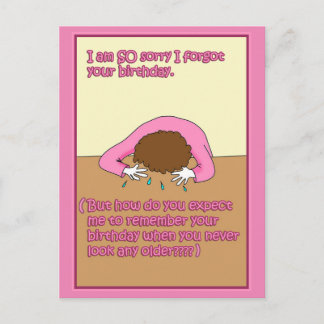Postale Désolé, j'ai oublié votre carte d'anniversaire