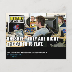 Postale #GLOBEXIT CARTE RFE (Collection Flat Earth 2017)