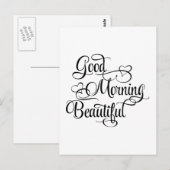 Postale Good Morning Beautiful - Carte Inspirational (Devant / Derrière)