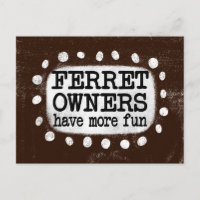 Les Propriétaires De Ferrets Ont Plus De Carte Pos
