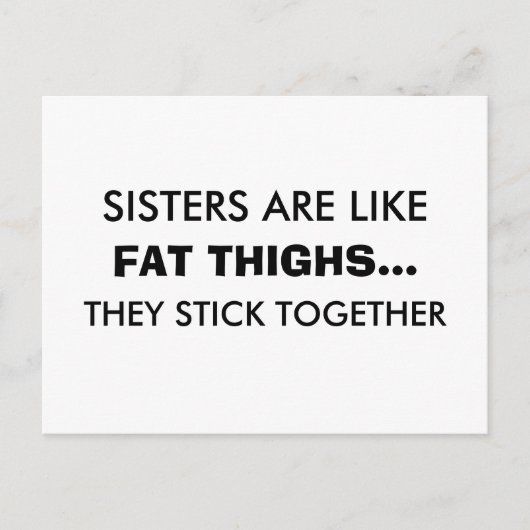 Postale Les Soeurs Sont Comme Les Gros Cuisses Carte Posta (Devant)