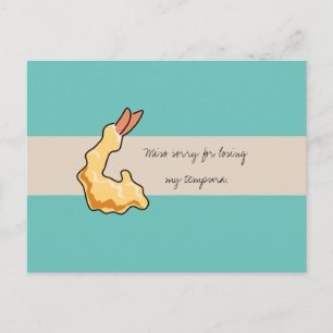 Postale "Miso Désolé de perdre ma Tempura" Carte d'excuses