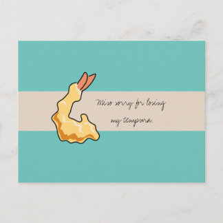 Postale "Miso Désolé de perdre ma Tempura" Carte d'excuses