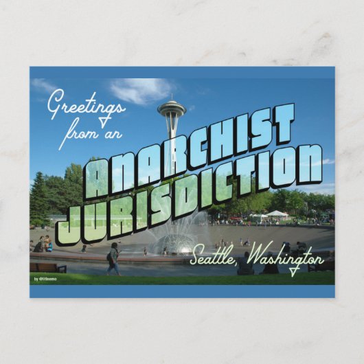 Postale Salutations de l'anarchiste Seattle ! Carte postal (Devant)
