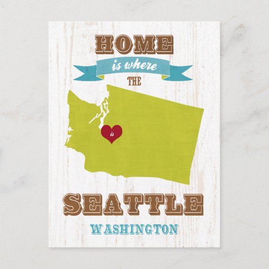 Postale Seattle, Washington Carte - La maison est là où (Devant)